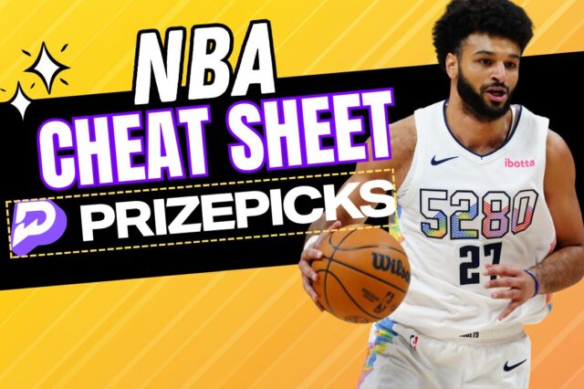 PrizePicks Cheat Sheet NBA