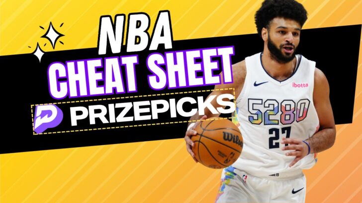 PrizePicks Cheat Sheet NBA