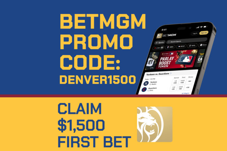 BetMGM Bonus Code DENVER1500: $1,500 First-Bet For Nuggets-Wolves Game 5